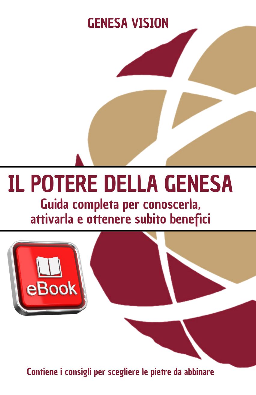 Ebook - Il potere della Genesa: guida completa per conoscerla, attivarla e avere subito benefici
