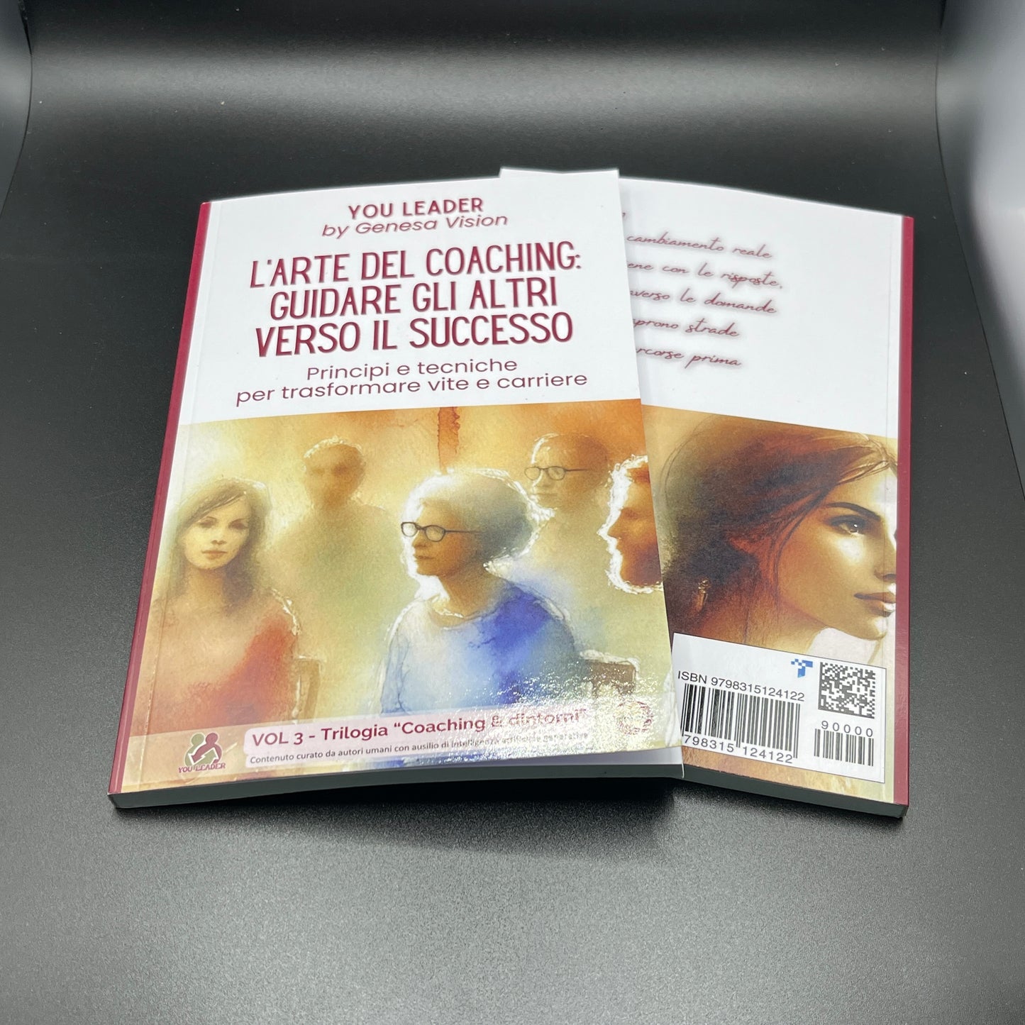 L'arte del coaching: guidare gli altri verso il successo (Vol. 3 Trilogia "Coaching & dintorni")